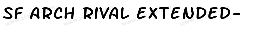 SF Arch Rival Extended字体转换